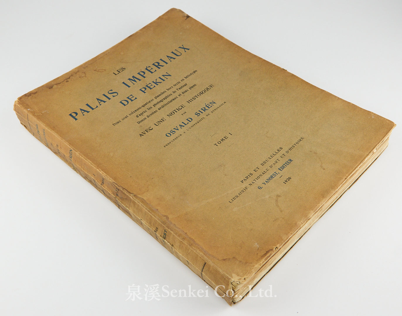 SIREN (Osvald) Les Palais Impériaux de Pékin. 3 volumes.