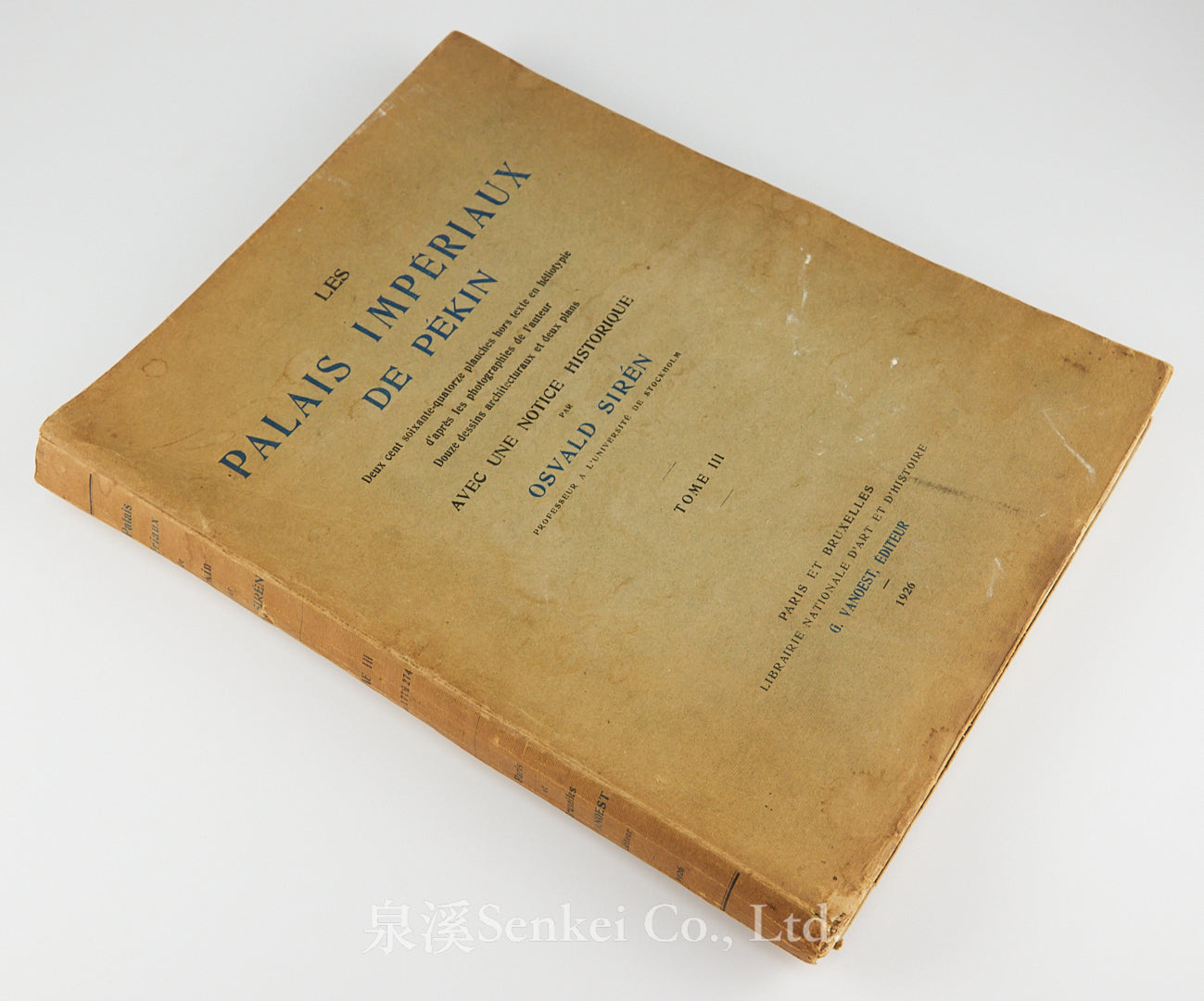 SIREN (Osvald) Les Palais Impériaux de Pékin. 3 volumes.