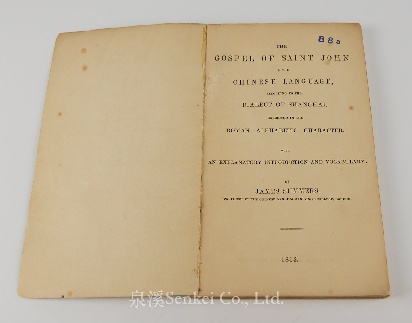 The Gospel of Saint John in the Chinese language, according to the dialect of Shanghai, expressed in the Roman alphabetic character
