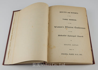The Minutes of the South Japan Woman's Mission Conference of the Methodist Episcopal Church 1899-1908