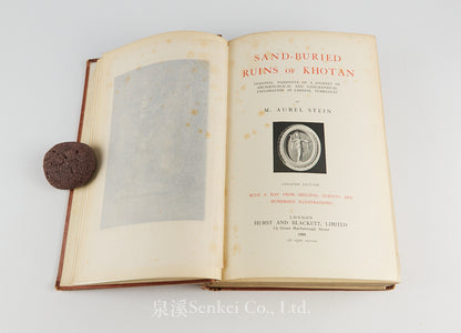 Sand-Buried Ruins of Khotan. Personal Narrative of a Journey of Archaeological and Geographical Exploration in Chinese Turkestan, 1904