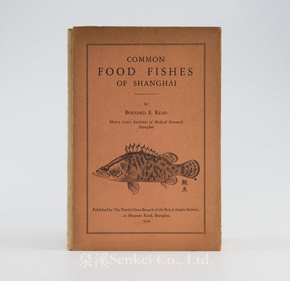 Common Food Fishes of Shanghai, 1939