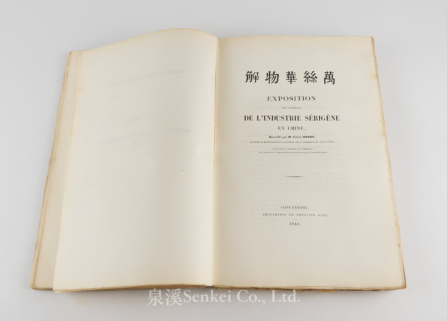 萬物解 Description Méthodique des Produits Divers recueillis dans un Voyage en Chine par Isidore Hedde de 1843 à 1846. With a large folding plan of Kou-Sou (Suzhou) and an exceptional silk plate on natural silk