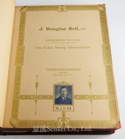 The Great International Golden Book of North China: Tongku, Tongshan, Linsi, Chaokochwang, Tang-Chiachwang, Chin-Wangtao and Shanhai-Kuan. A unique collection of portraits of distinguished Chinese and foreign residents. 1938