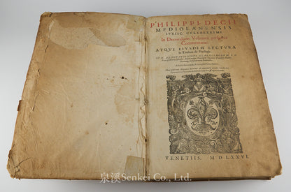 1576 Philippi Decii medioanensis iurisc. celeberrimi In Decretalium volumen perspicua commentaria : atque eiusdem lectura in titulum de privilegijs.